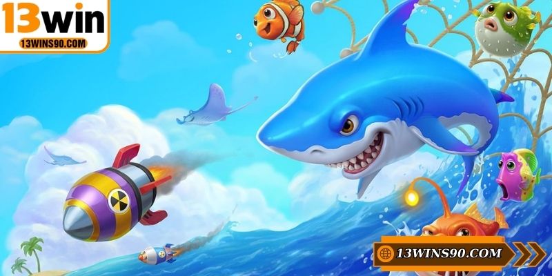 Ưu điểm nổi bật mà bắn cá 13WIN tạo nên sức hấp dẫn